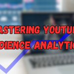 How to Use the YouTube Audience Tab to Grow Your Channel in 2025
