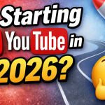 Starting YouTube in 2026